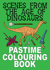 Dinosaurs History Pastime Colouring Book