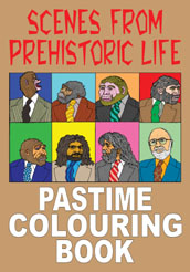 Prehistoric History Pastime Colouring Book 